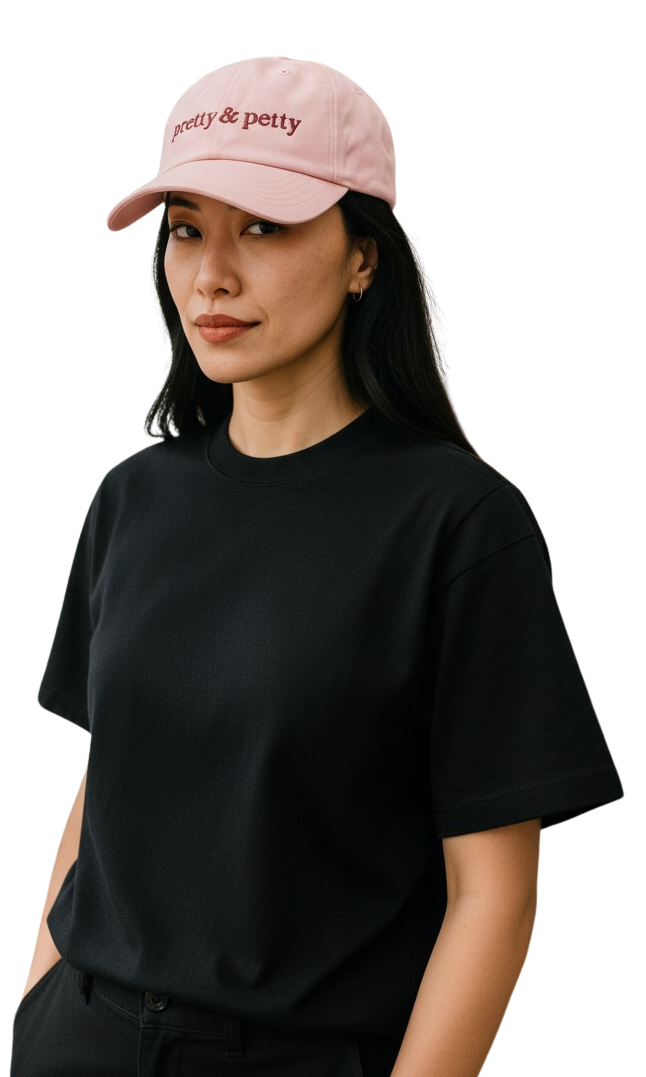 The "Pretty & Petty" Dad Hat (Pink)